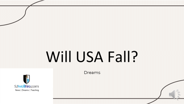 Will USA be Invaded?  Final Days Report #18