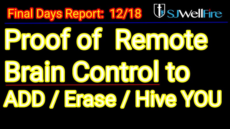 Can Tech Delete, Add, See Your Memory / Thoughts?   Brain Interface Technology that Can add, change, delete and Control you.. DREADDS = Final Days Report #62 at SJWellFire