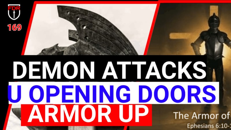 Why are People Dying Fighting off Demons?  FDR 169