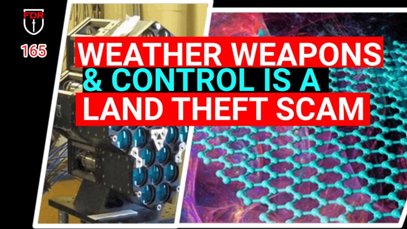 Weather Control is a Land Grab Scam:  FDR 165