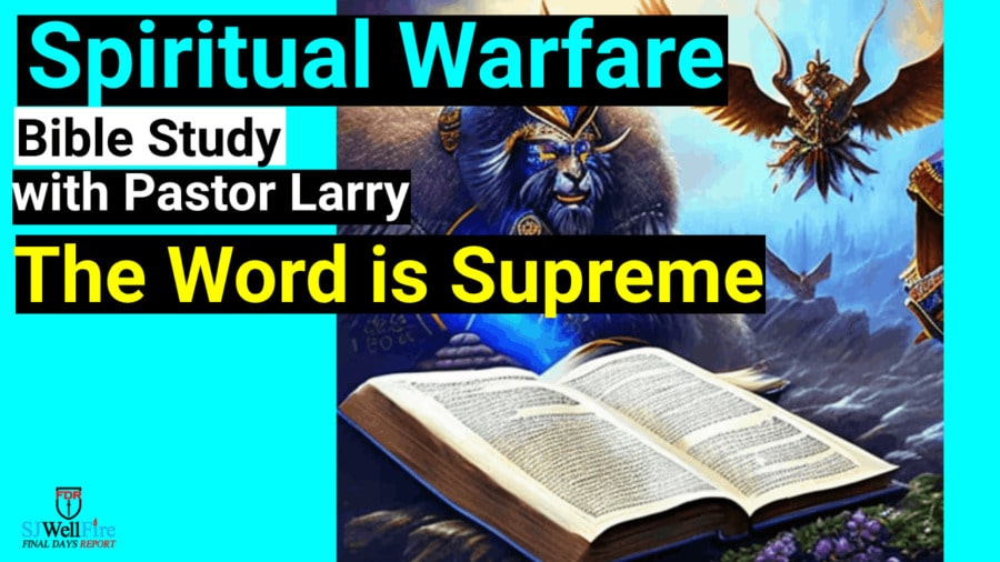 The War is Spiritual – Review.  Bible Study with Pastor Larry