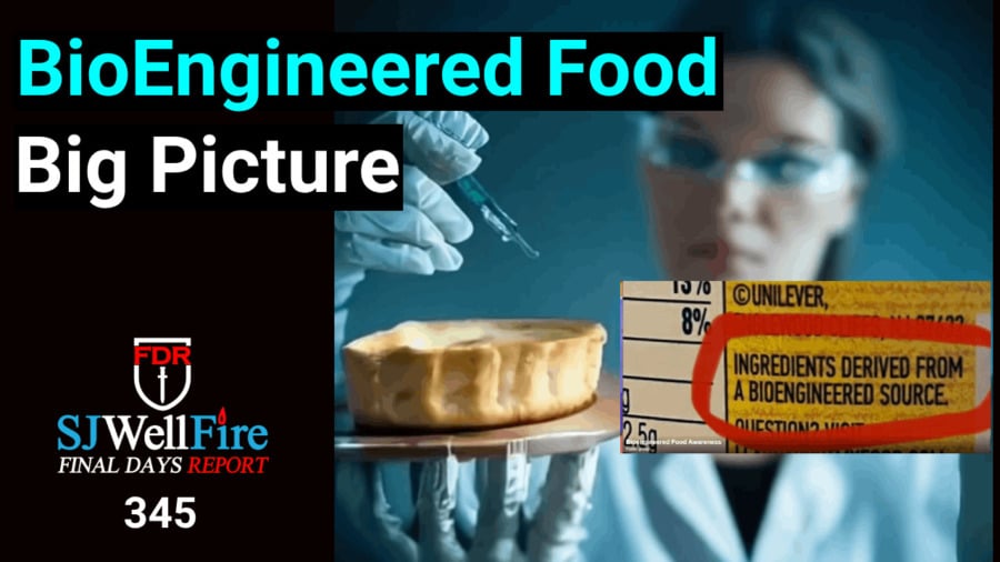 Bioengineered Ingredients in your Food, What is this Abomination. FDR: 345