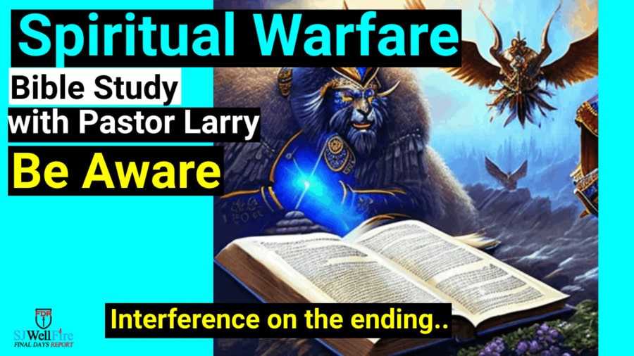 Equipping Christians: Understanding Spiritual Warfare and Resisting Satan’s Tactics – Bible Study with Brother Larry