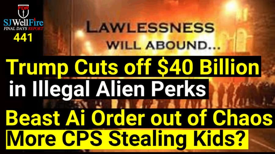 Chaos Coming:  Trump Cuts off $40 Billion in Illegal Alien Welfare like Food Stamps.  FDR: 411
