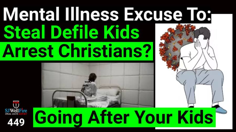 Mental Illness to Lock Up Your Kids / Christians..  FDR: 449
